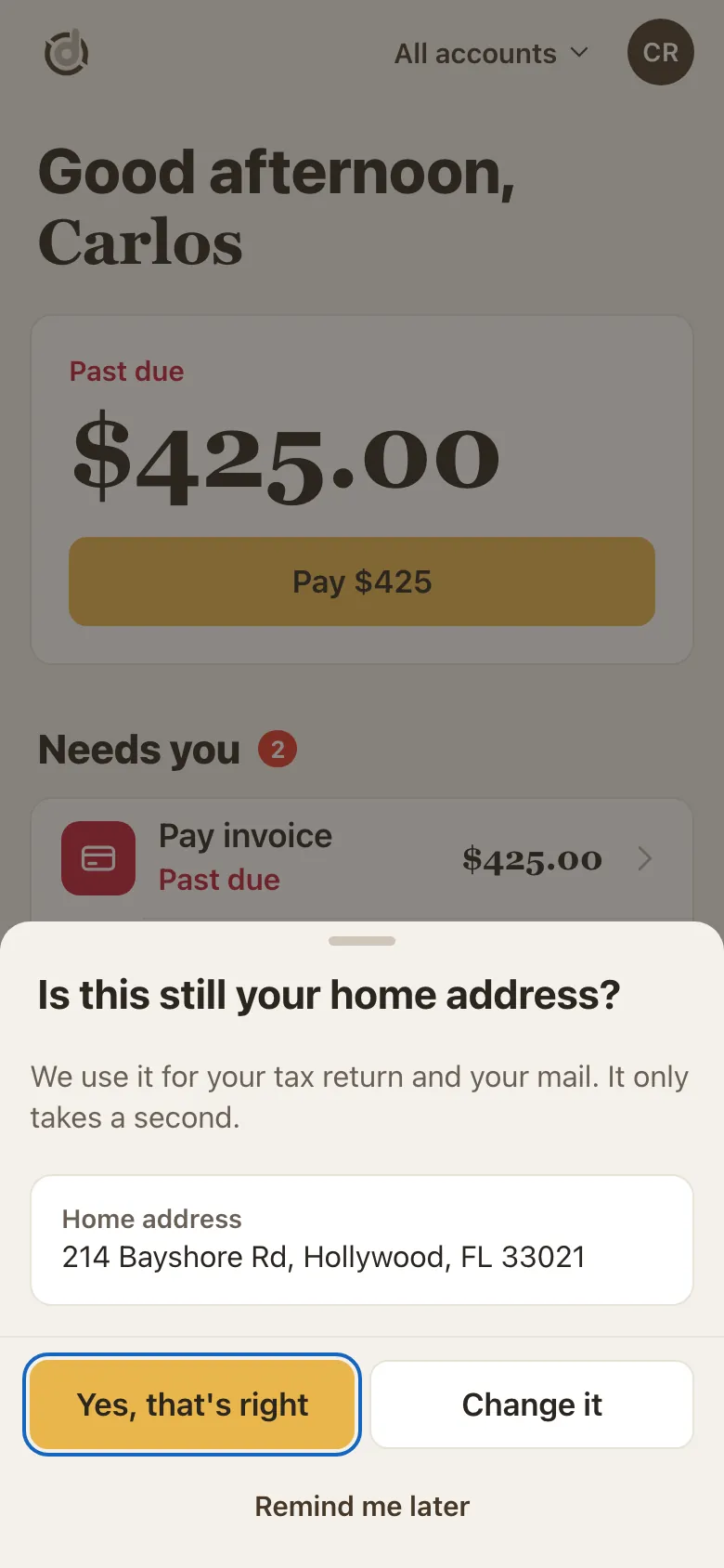 Is this still your home address? window showing the home address with Yes, that's right, Change it and Remind me later